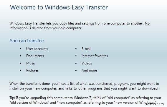 Windows Easy Transfer ব্যবহার করে Windows XP, Vista, 7 বা 8 থেকে Windows 10-এ ফাইল স্থানান্তর করুন 