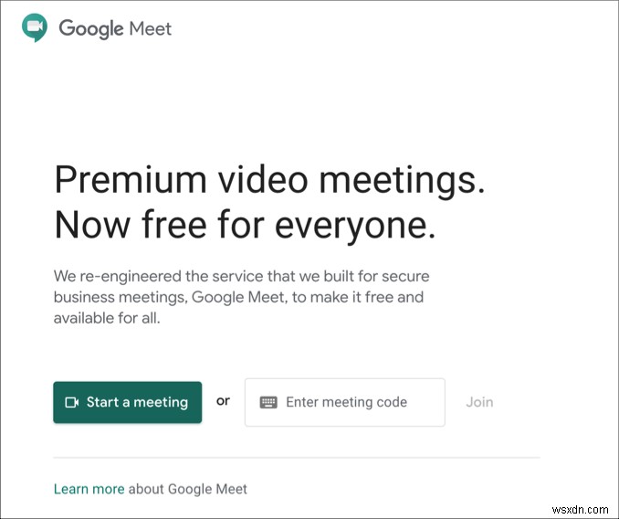 OTT ব্যাখ্যা করে:Google Meet কী এবং এটি কীভাবে ব্যবহার করবেন