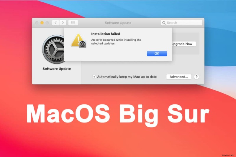 MacOS বিগ সার ইনস্টলেশন ব্যর্থ ত্রুটি ঠিক করুন