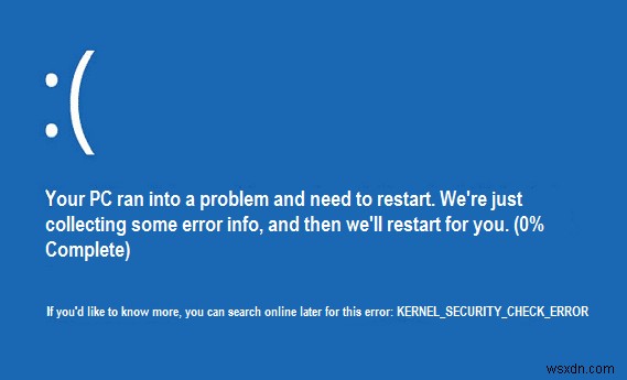 কার্নেল নিরাপত্তা পরীক্ষা ব্যর্থতা (KERNEL_SECURITY_CHECK_FAILURE) ঠিক করুন 