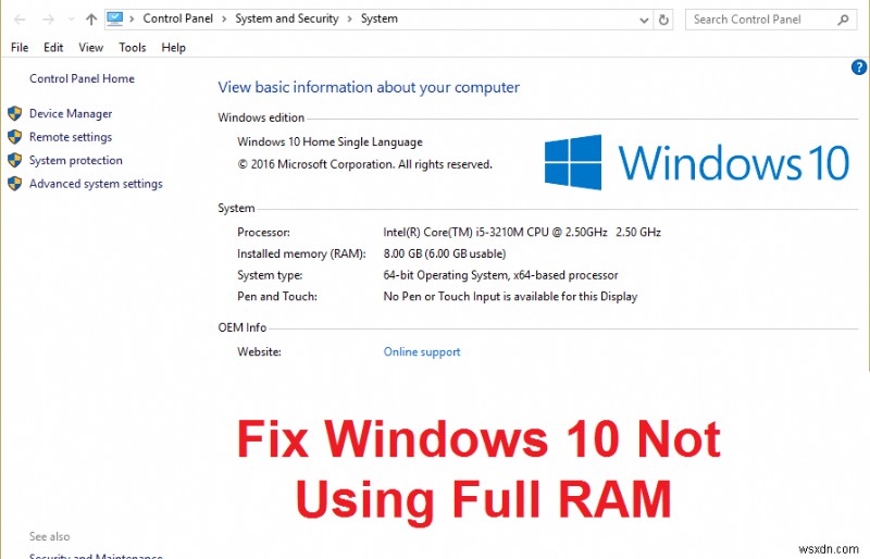 Windows 10 সম্পূর্ণ RAM ব্যবহার করছে না তা ঠিক করুন