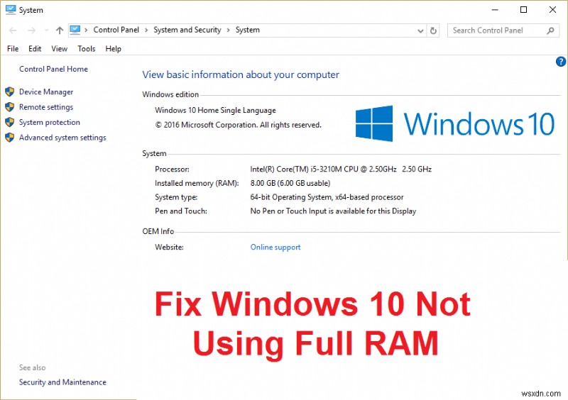 Windows 10 সম্পূর্ণ RAM ব্যবহার করছে না তা ঠিক করুন