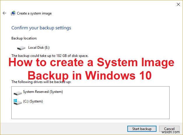 কিভাবে উইন্ডোজ 10 এ একটি সিস্টেম ইমেজ ব্যাকআপ তৈরি করবেন