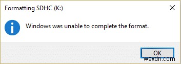 ফিক্স উইন্ডোজ ফরম্যাট সম্পূর্ণ করতে অক্ষম ছিল
