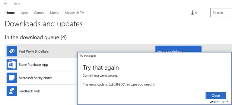উইন্ডোজ স্টোর ত্রুটি কোড 0x803F8001 ঠিক করুন 