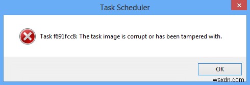 টাস্ক ইমেজ দূষিত বা এর সাথে টেম্পার করা হয়েছে ঠিক করুন