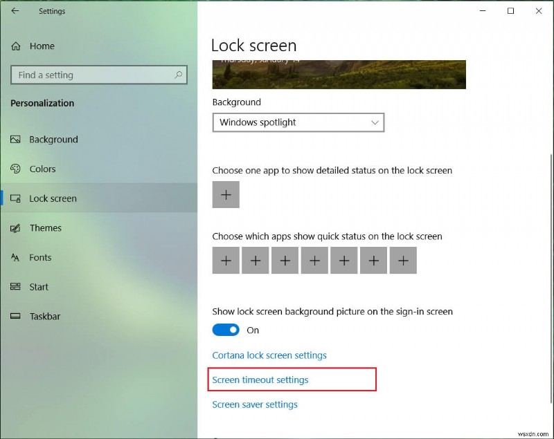 Windows 10-এ লক স্ক্রীন টাইমআউট সেটিং পরিবর্তন করুন 