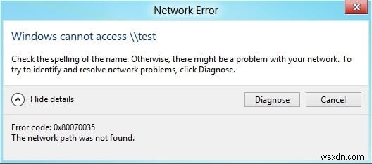 ত্রুটি কোড 0x80070035 ঠিক করুন নেটওয়ার্ক পাথ পাওয়া যায়নি