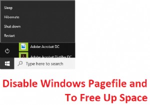 স্থান খালি করতে উইন্ডোজ পেজফাইল এবং হাইবারনেশন অক্ষম করুন 