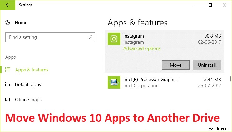 কিভাবে Windows 10 অ্যাপগুলিকে অন্য ড্রাইভে সরানো যায়