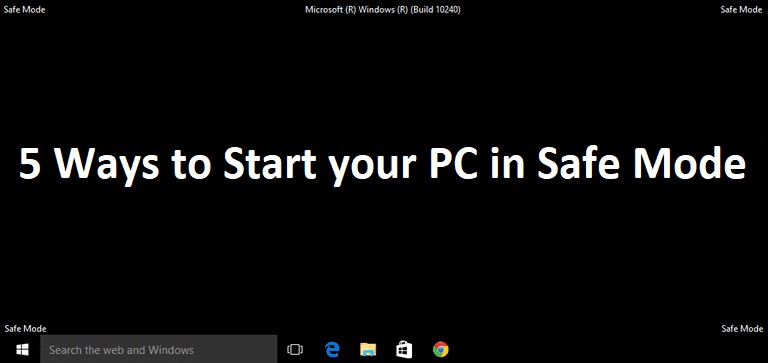 নিরাপদ মোডে আপনার পিসি চালু করার 5টি উপায় 