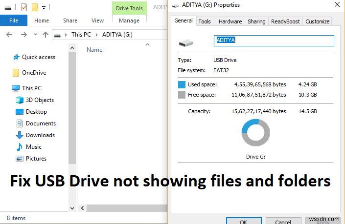 [ফিক্সড] USB ড্রাইভ ফাইল এবং ফোল্ডার দেখাচ্ছে না 