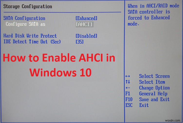 উইন্ডোজ 10 এ AHCI মোড কীভাবে সক্ষম করবেন 