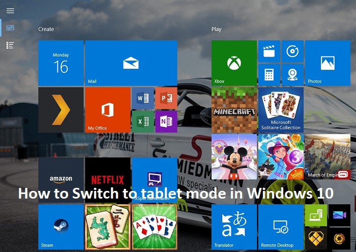 উইন্ডোজ 10-এ ট্যাবলেট মোডে কীভাবে স্যুইচ করবেন 
