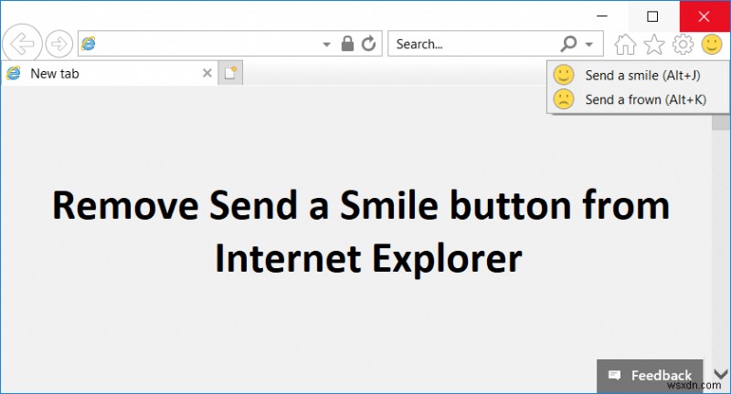 Internet Explorer থেকে Send a Smile বাটন সরান