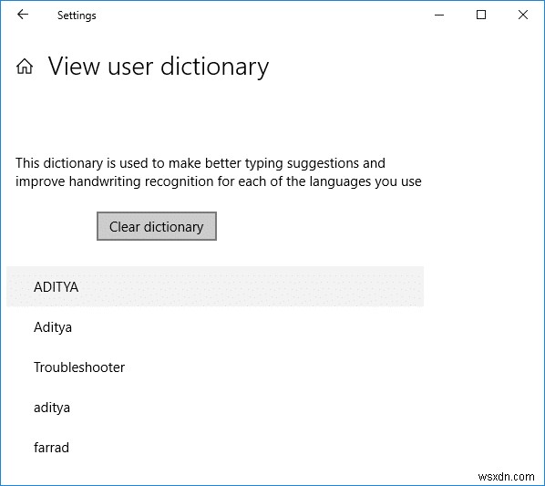 Windows 10-এ বানান চেকিং অভিধানে শব্দ যোগ করুন বা সরান 