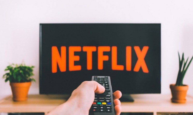 উইন্ডোজ 10 এ কাজ করছে না Netflix অ্যাপ ঠিক করার 9 উপায় 