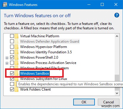 Windows 10 স্যান্ডবক্স বৈশিষ্ট্য সক্ষম বা নিষ্ক্রিয় করুন