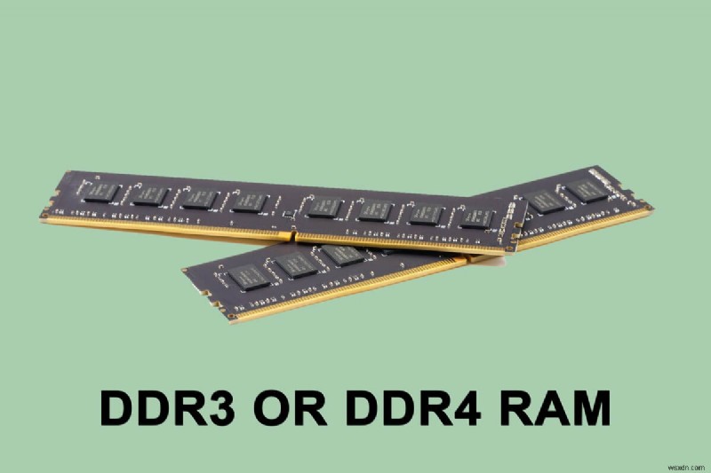 Windows 10-এ আপনার RAM টাইপ DDR3 বা DDR4 কিনা তা পরীক্ষা করুন 