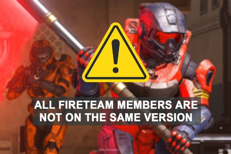 Fix Halo Infinite সকল Fireteam সদস্যরা Windows 11 এ একই সংস্করণে নেই