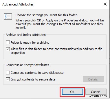 Windows 10 এ একটি ফোল্ডার এনক্রিপ্ট করার উপায়