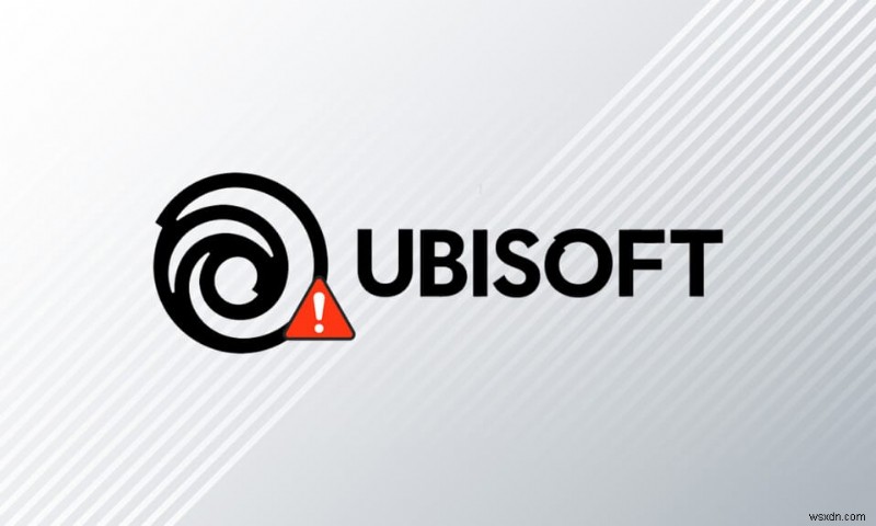 Ubisoft সংযোগ কাজ করছে না ঠিক করুন 