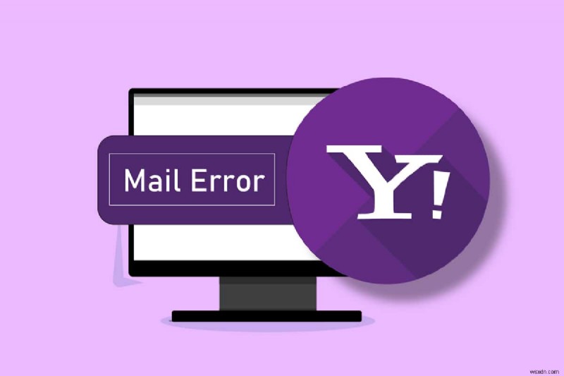 Yahoo মেল ত্রুটি 0x8019019a