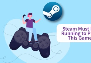 Windows 10-এ এই গেমটি খেলতে ফিক্স স্টিম অবশ্যই চলছে 