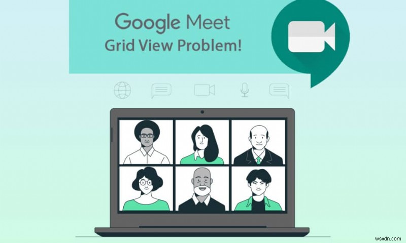 Google Meet গ্রিড ভিউ এক্সটেনশন ঠিক করুন