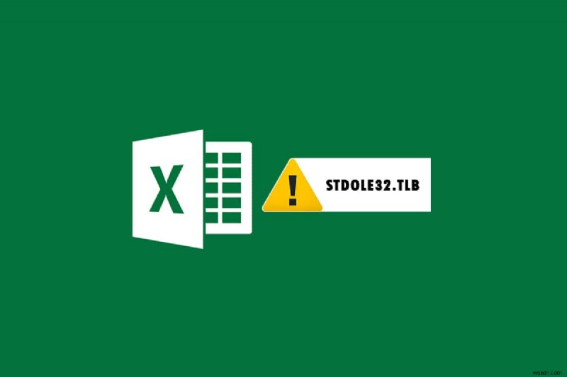 Windows 10-এ Excel stdole32.tlb ত্রুটি ঠিক করুন 