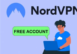 কিভাবে NordVPN অ্যাকাউন্ট বিনামূল্যে পাবেন 