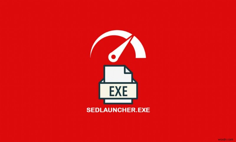 Windows 10 এ Sedlauncher.exe উচ্চ ডিস্ক ব্যবহার ঠিক করুন