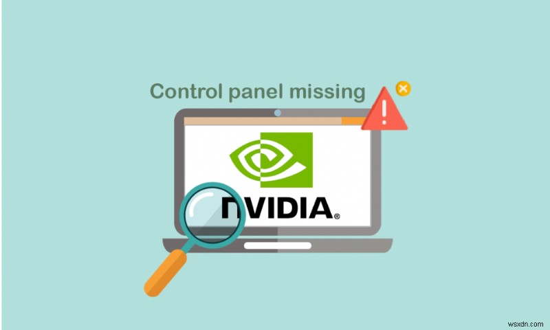 উইন্ডোজ 10 এ অনুপস্থিত NVIDIA কন্ট্রোল প্যানেল ঠিক করুন 