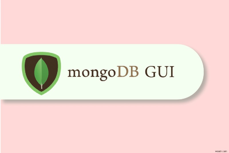 16 সেরা MongoDB GUI অ্যাপস