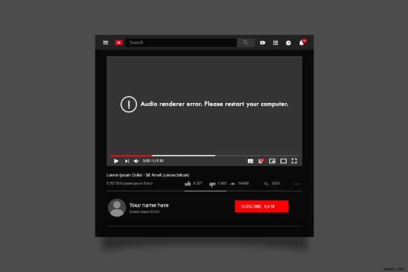 Windows 10 এ YouTube অডিও রেন্ডারার ত্রুটি ঠিক করুন