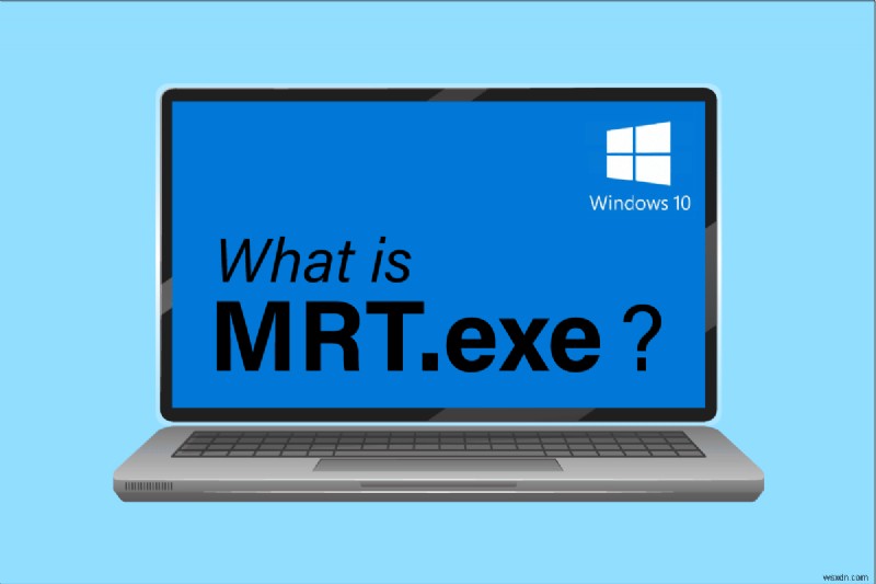 Windows 10 এ MRT.exe কি? 