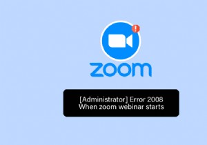 Windows 10 এ জুম ত্রুটি কোড 2008 ঠিক করুন