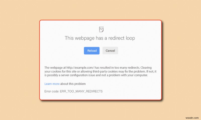 ব্রাউজার ঠিকানা ত্রুটি পুনঃনির্দেশক কি:ERR-TOO MANY রিডাইরেক্ট? 