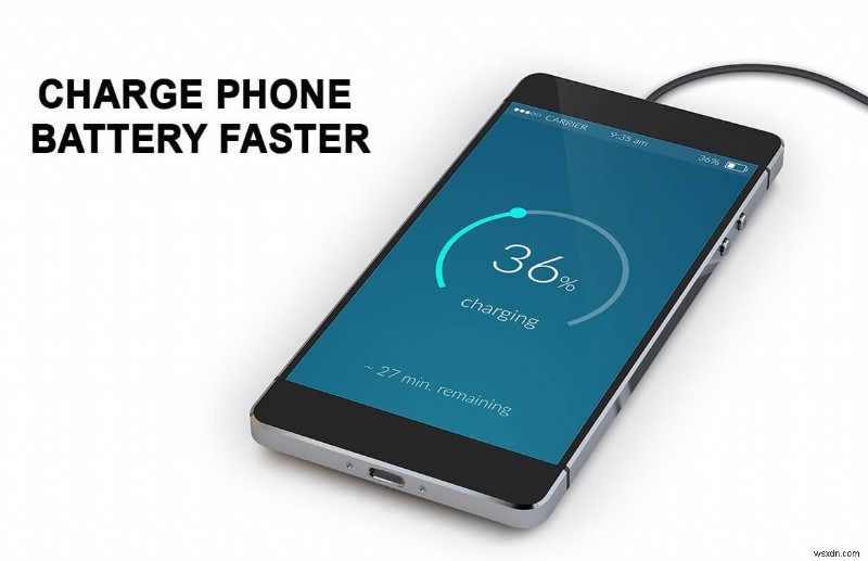 কিভাবে আপনার Android ফোনের ব্যাটারি দ্রুত চার্জ করবেন