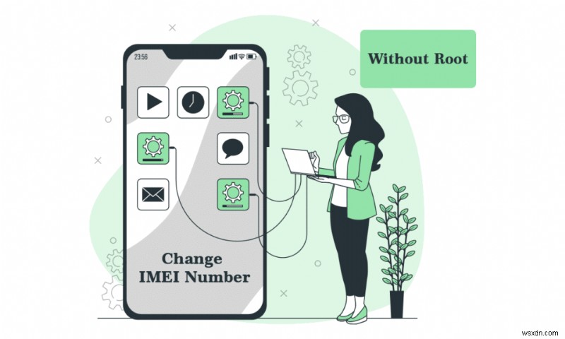 রুট ছাড়া অ্যান্ড্রয়েডে আইএমইআই নম্বর কীভাবে পরিবর্তন করবেন