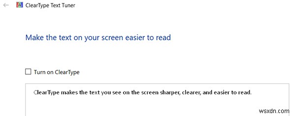 Windows 10 এ ClearType কিভাবে চালু বা বন্ধ করবেন