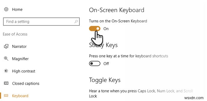 উইন্ডোজ 10 এ অন-স্ক্রিন কীবোর্ড ব্যবহার সক্ষম এবং অক্ষম করার শীর্ষ 6টি উপায়