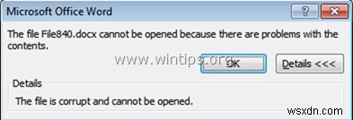 ফিক্স:ওয়ার্ড ফাইলটি দূষিত এবং খোলা যাবে না (ক্ষতিগ্রস্ত ওয়ার্ড ফাইল পুনরুদ্ধার করুন) 