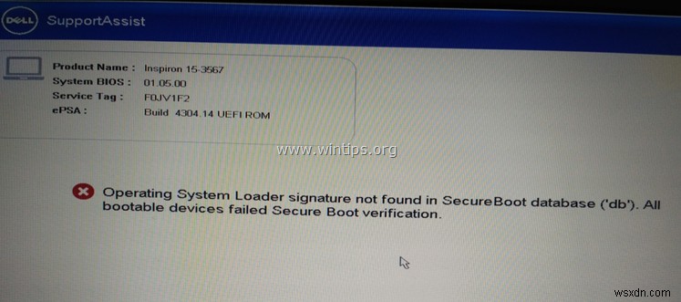 FIX:Dell Laptop – অপারেটিং সিস্টেম লোডার স্বাক্ষর পাওয়া যায়নি/অবৈধ। (সমাধান)