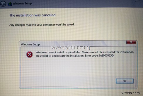 ফিক্স:ত্রুটি 0x8007025D উইন্ডোজ সেটআপ ব্যর্থ হয়েছে (উইন্ডোজ 10/8/7)