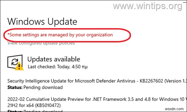 ফিক্স:কিছু সেটিংস আপনার সংস্থার দ্বারা Windows আপডেটে পরিচালিত হয়৷ (সমাধান)