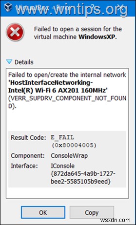 ফিক্স:ভার্চুয়ালবক্স অভ্যন্তরীণ নেটওয়ার্ক খুলতে ব্যর্থ হয়েছে (সমাধান) 