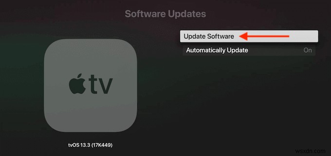 কীভাবে অ্যাপল টিভিতে tvOS আপডেট করবেন