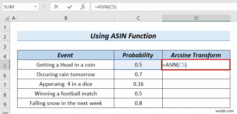 How to Arcsine data Transform Excel in (4টি সহজ পদ্ধতি)