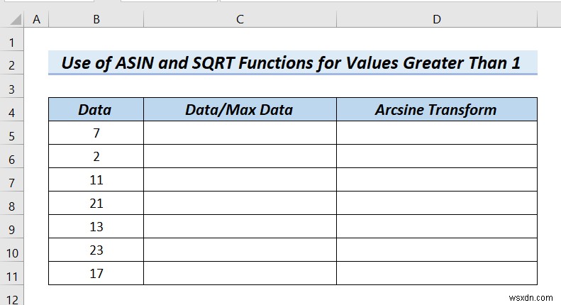 How to Arcsine data Transform Excel in (4টি সহজ পদ্ধতি)